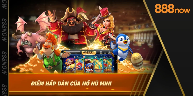 diem-hap-dan-cua-no-hu-mini